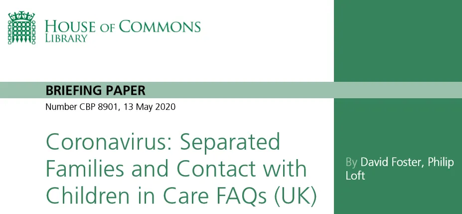 Coronavirus: Separated Families & Contact with Children in Care FAQs (UK)